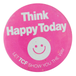 Think Happy Today Smileys Button Museum