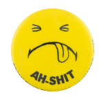 Ah Shit Smileys Button Museum